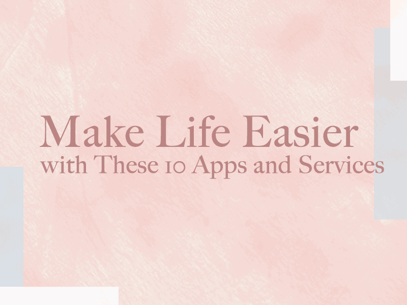 Make Life Easier