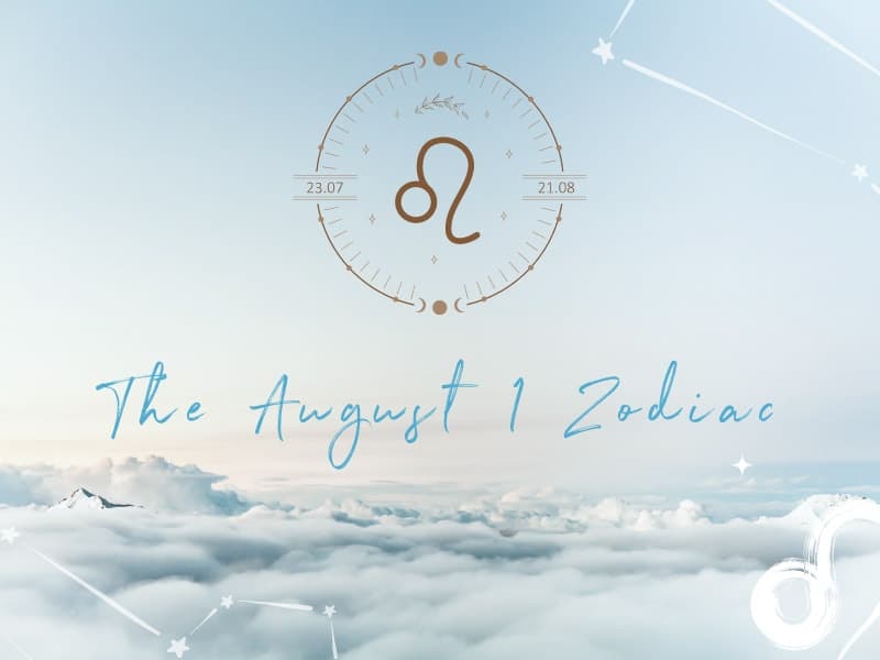 August 1 Zodiac